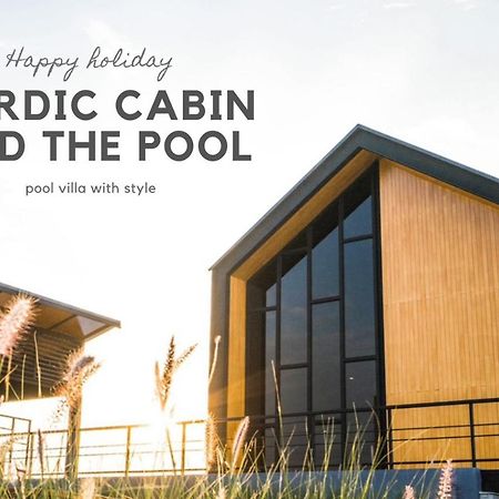 Nordic Cabin And The Pool Ban Sap Noi Экстерьер фото